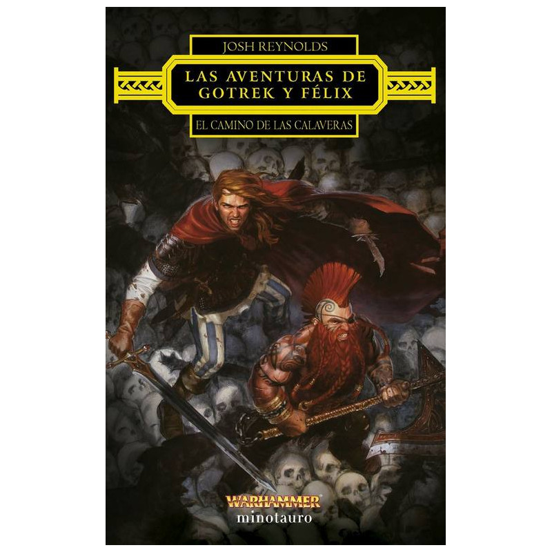 Las Aventuras de Gotrek y Felix: El Camino de las Calaveras