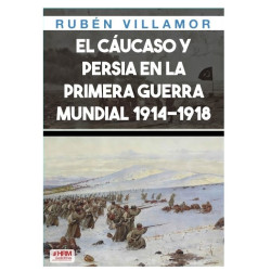 El Cáucaso y Persia durante La Primera Guerra Mundial