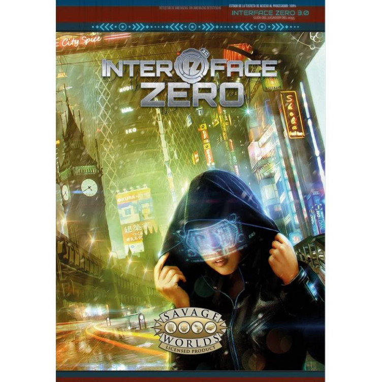 Interface Zero 3.0. Savage Worlds (PREPEDIDO)