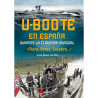 U-Boote en España durante La Segunda Guerra Mundial