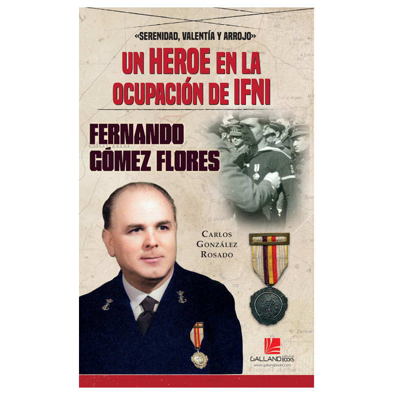 Un Heroe en la ocupación de IFNI.