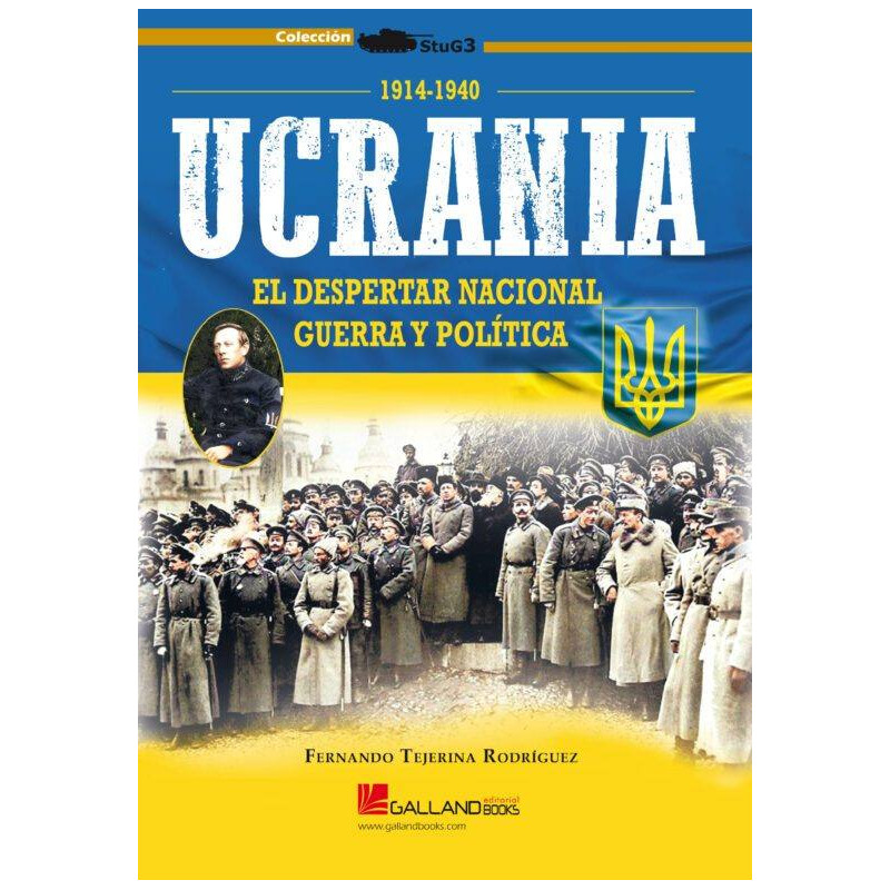 Ucrania. El despertar Nacional, guerra y política