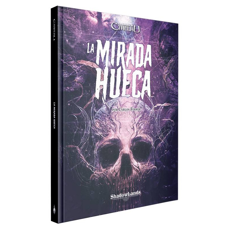 La llamada de Cthulhu: La Mirada hueca