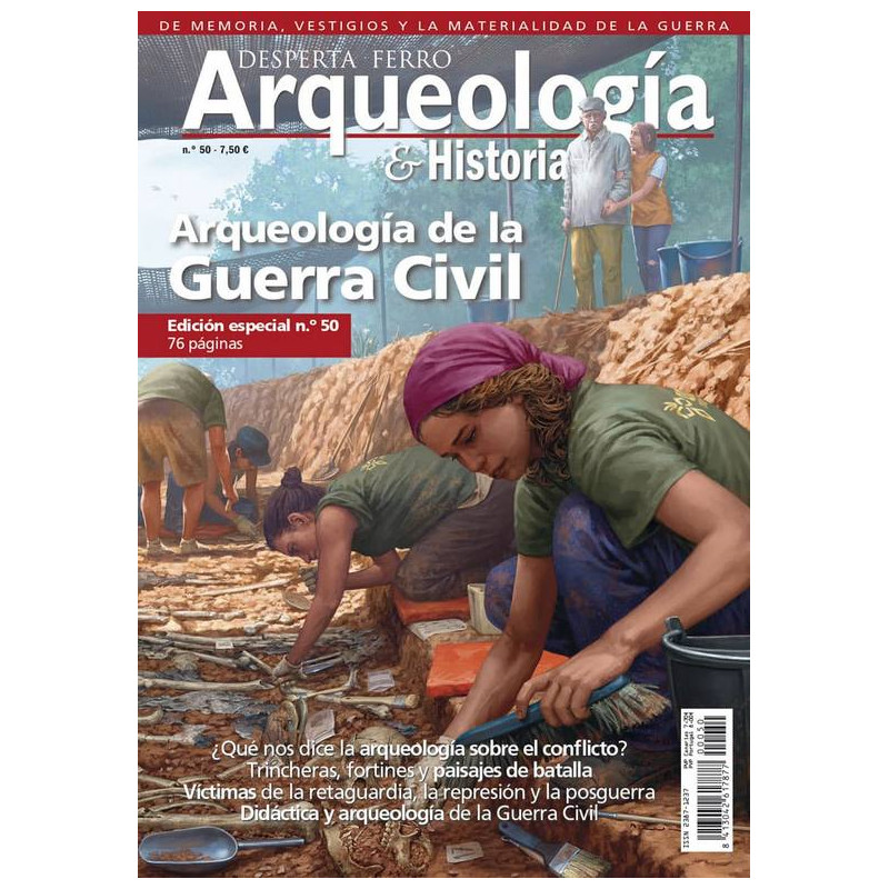 Arqueología e Historia 50: Arqueología de la guerra civil