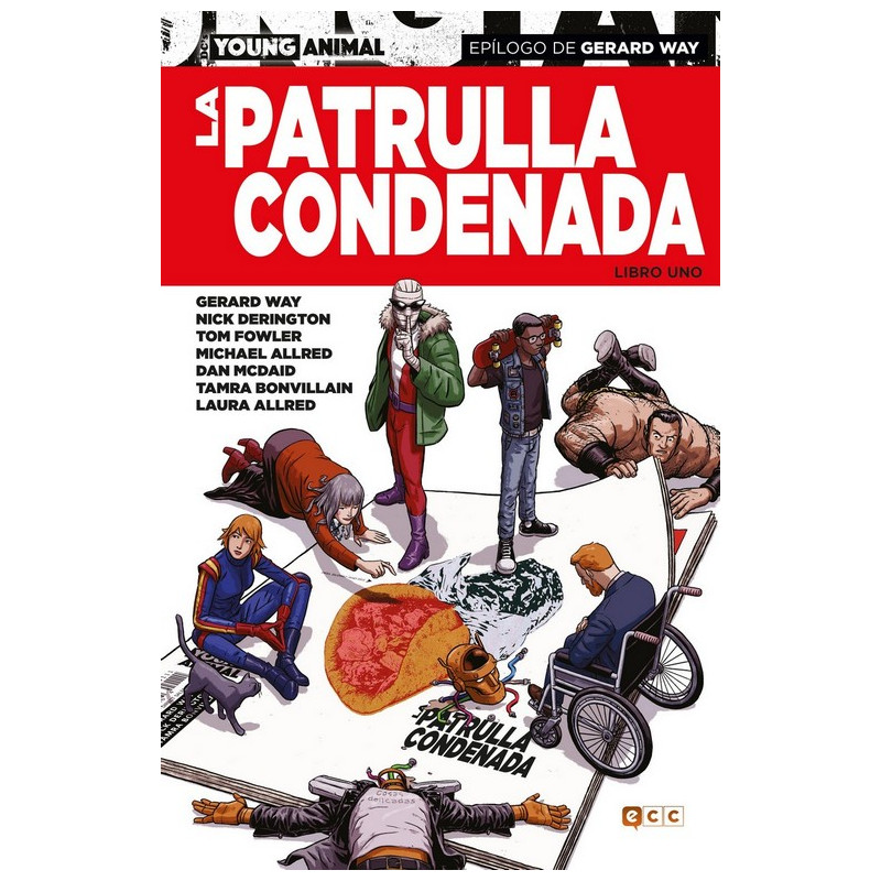 La Patrulla Condenada: Libro uno