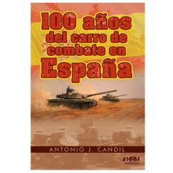 100 Años del Carro de combate en España