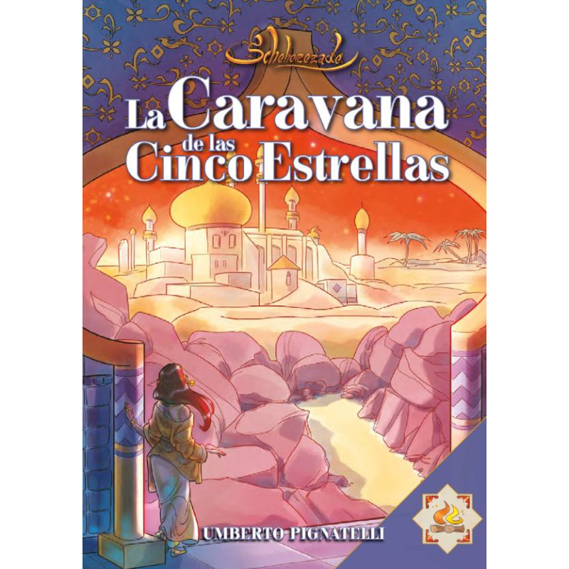 La Caravana de las Cinco Estrellas