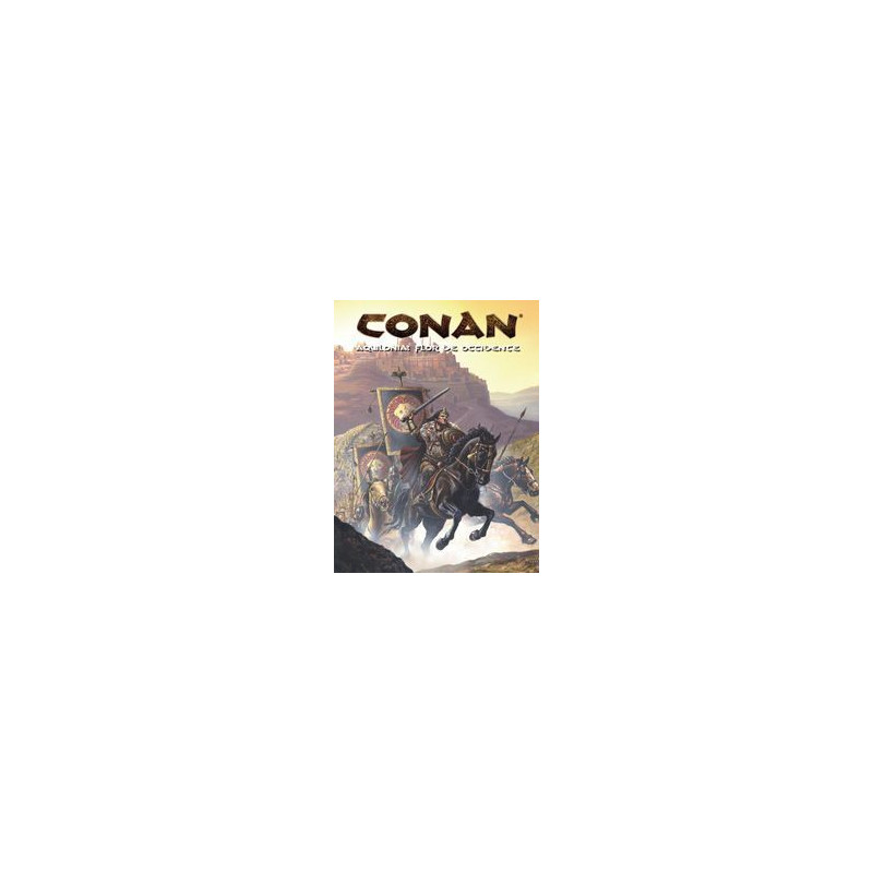 Conan: Aquilonia: La Flor de Occidente - Rol