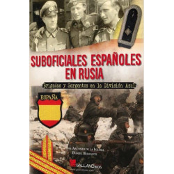 Suboficiales Españoles en Rusia