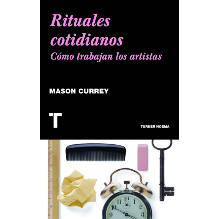 Rituales cotidianos: como trabajan los artistas