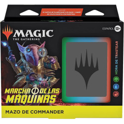 Marcha de las Máquina Mazo Commander. Hora de Trastear