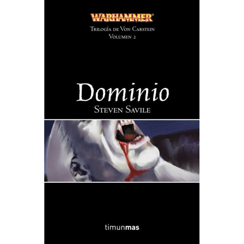 Dominio (Trilogia de Von Carstein, Vol. 2)