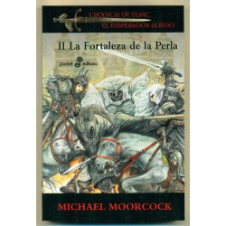 La fortaleza de la perla (Saga Elric de melnibone 2)