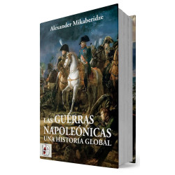 Las Guerras Napoleónicas. Una historia global