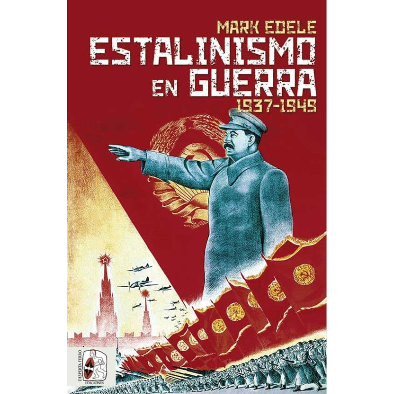 Estalinismo en Guerra 1937-1949