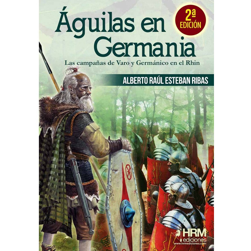 Águilas en Germania. 2ª Edición