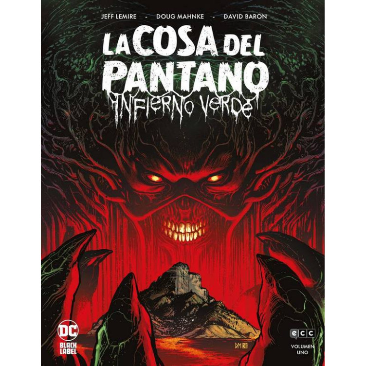 La Cosa del Pantano: Infierno Verde Núm. 1 De 3