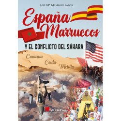 España, Marruecos y el Conflicto del Sáhara