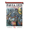 Pavia 1525. La tumba de la nobleza francesa