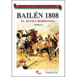 Bailén 1808. El águila derrotada (II)