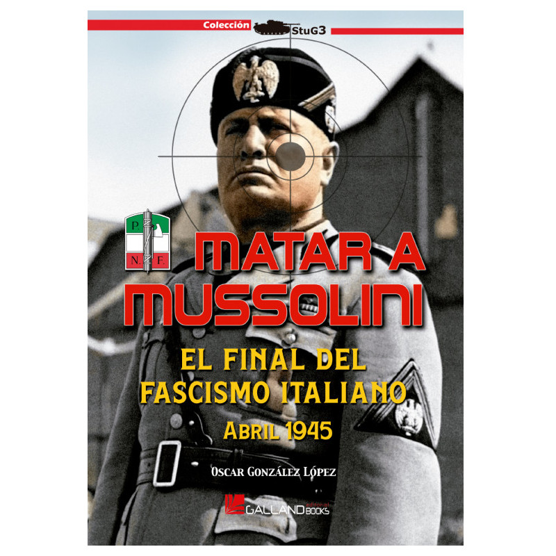 Matar a Mussolini