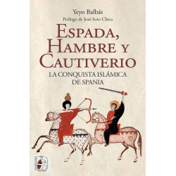 Espada, hambre y cautiverio