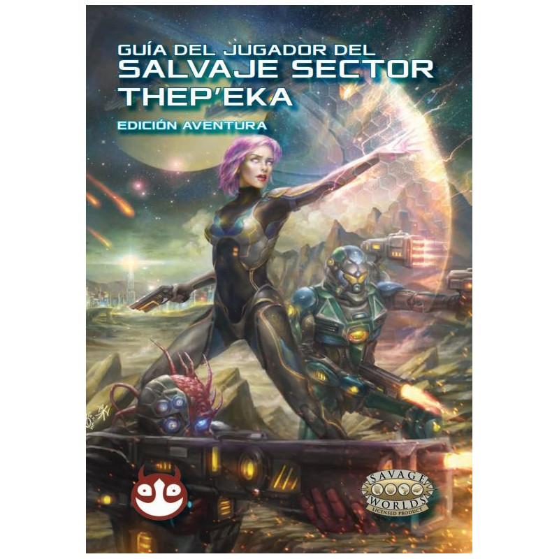 Guía del Jugador del Salvaje Sector Thep'Eka