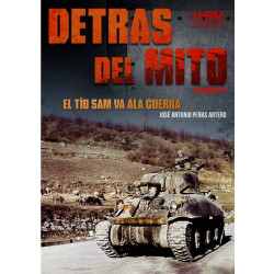 Detrás del Mito: El Tio Sam va a la Guerra