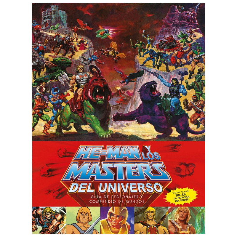 He-Man y los Masters del Universo: Guía de personajes y su mundo