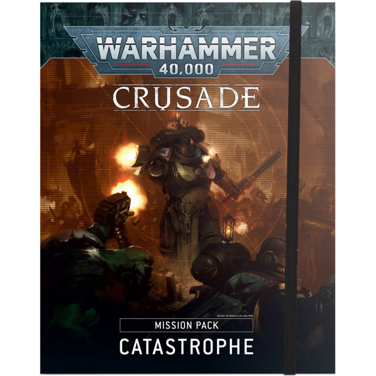 Crusade Mission Pack: Catastrophe (English)