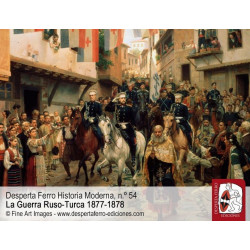 Historia Moderna 54: La Guerra Ruso-Turca 1877-1878