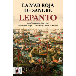 Lepanto. La mar roja de sangre