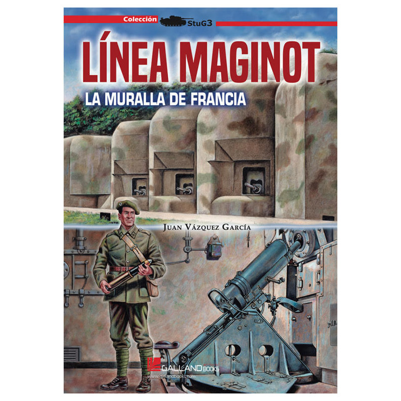 Línea Maginot. La Muralla de Francia