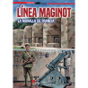 Línea Maginot. La Muralla de Francia