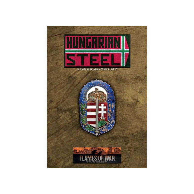 Hungarian Steel - Hungarian Forces in Mid War