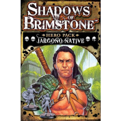 Shadows of Brimstone: Jargono Native Hero