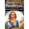 Shadows of Brimstone: Frontier DoC Hero