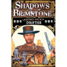 Shadows of Brimstone: Drifter Hero