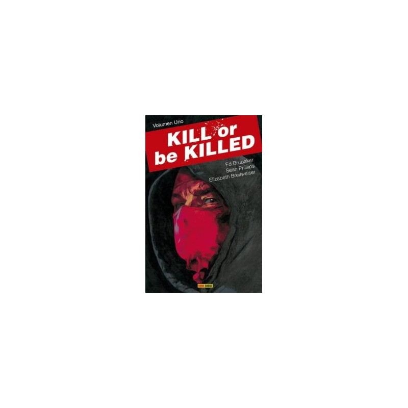 Kill or be Killed 01