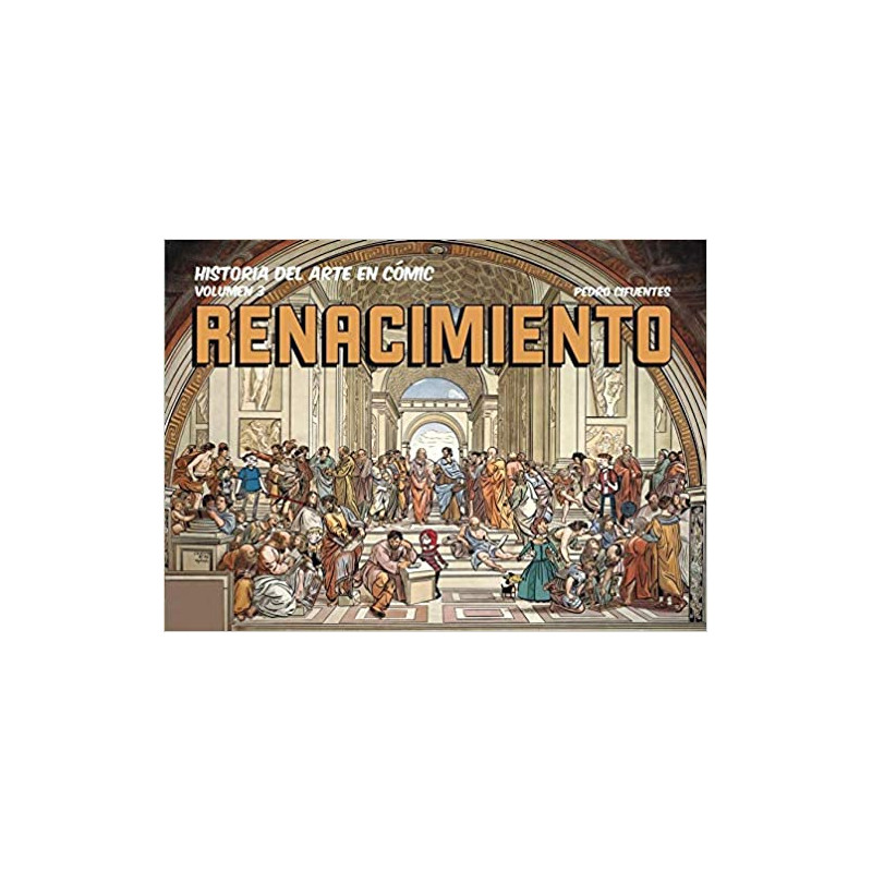 Historia del Arte en Cómic 3. El Renacimiento