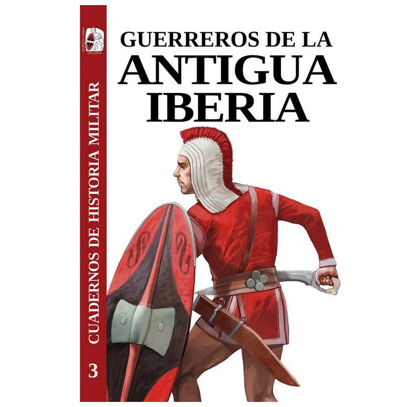 Guerreros de la Antigua Iberia