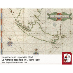 Desperta Ferro Especial. La Armada española (IV) 1600-1650