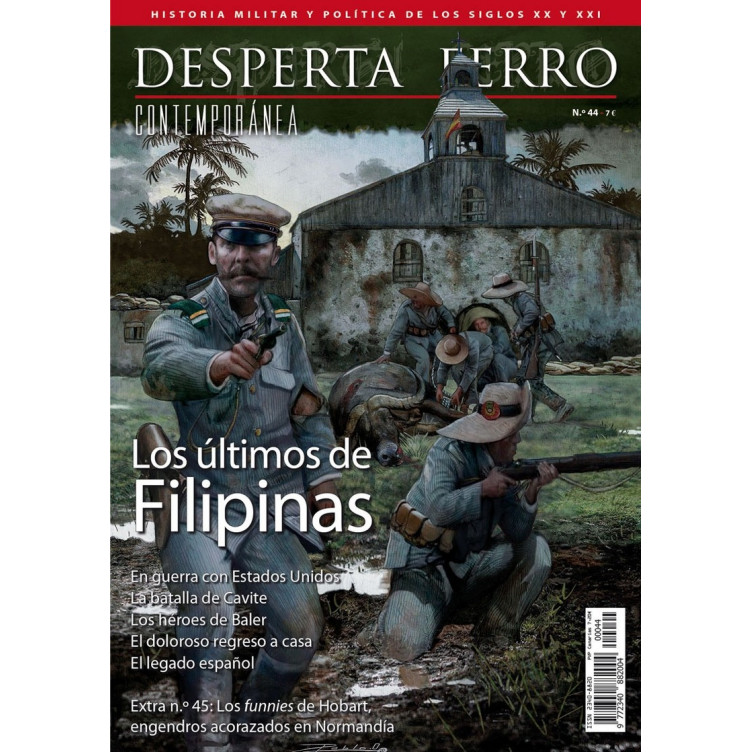 Desperta Ferro Contemporánea 44. Los últimos de Filipinas