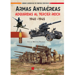 Armas Antiaéreas Adquiridas al Tercer Reich. 1940-1945