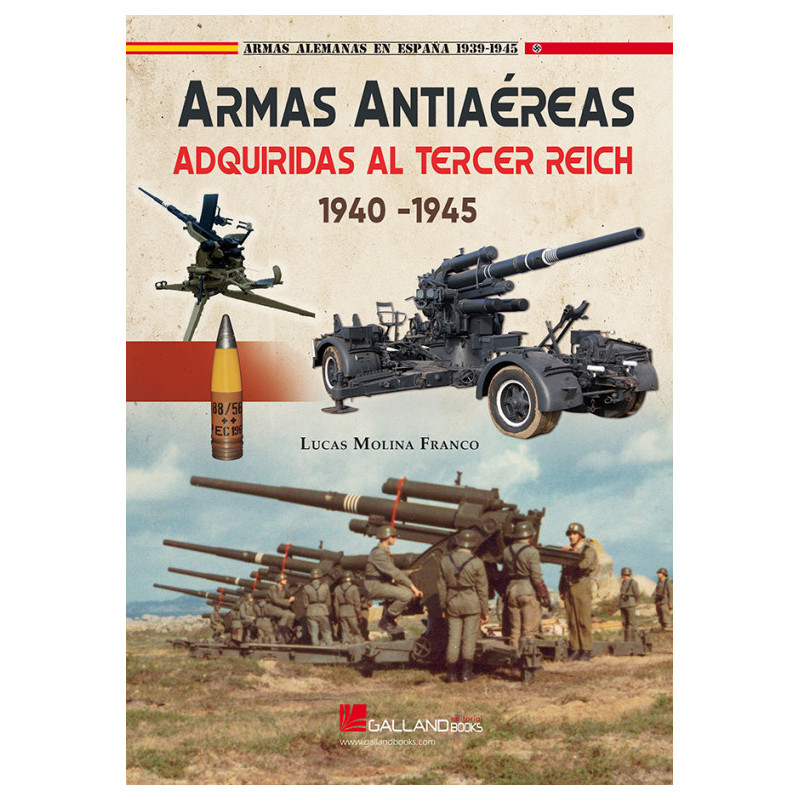 Armas Antiaéreas Adquiridas al Tercer Reich. 1940-1945