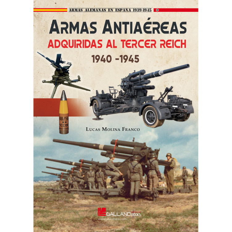 Armas Antiaéreas Adquiridas al Tercer Reich. 1940-1945