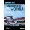 Wehrmachtia, Vagabundos en Crimea