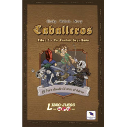 Caballeros 3. La Ciudad Sepultada (Libro-Juego)