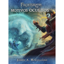 Frostgrave: Motivos Ocultos