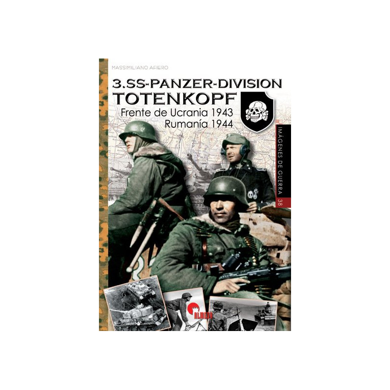 3.SS-Panzer-Division Totenkopf. Frente de Ucrania 1943. Rumanía